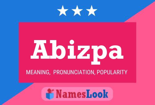 Abizpa Name Poster