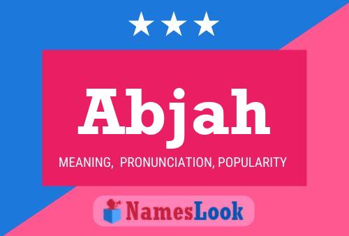 Abjah Name Poster