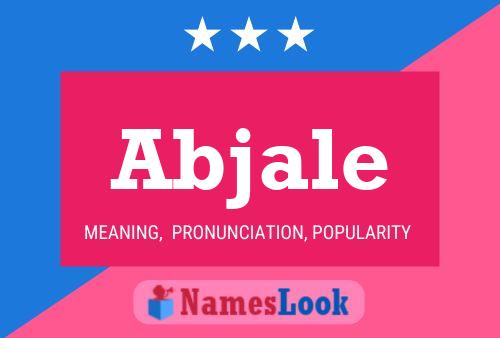 Abjale Name Poster