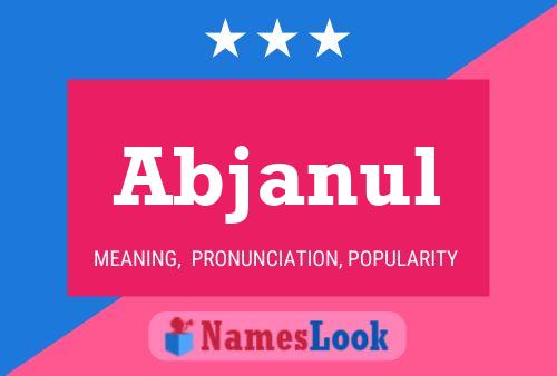 Abjanul Name Poster