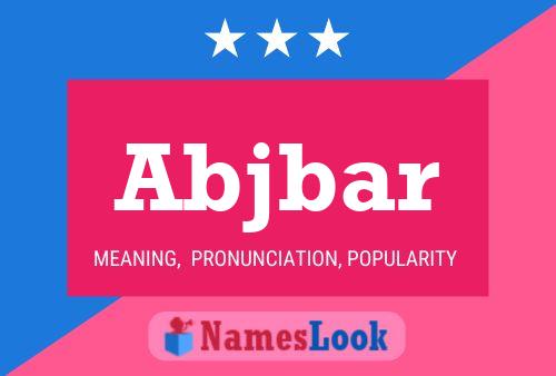 Abjbar Name Poster