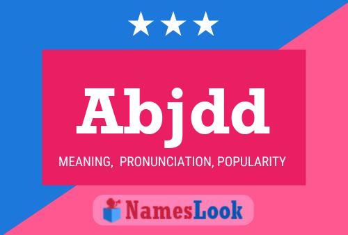 Abjdd Name Poster