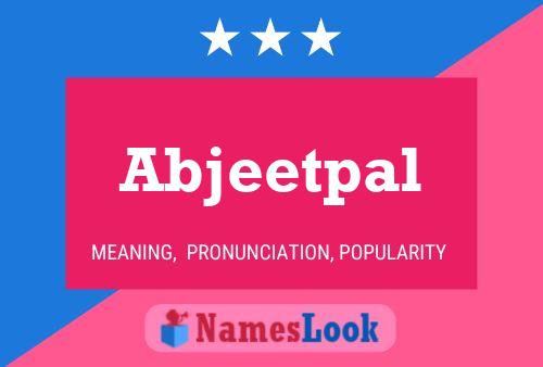 Abjeetpal Name Poster