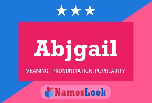 Abjgail Name Poster