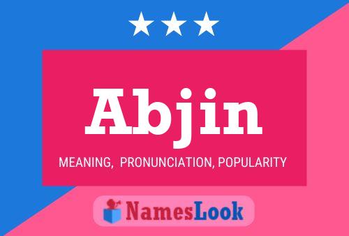 Abjin Name Poster