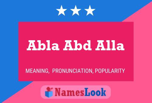 Abla Abd Alla Name Poster