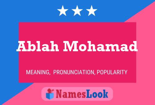 Ablah Mohamad Name Poster