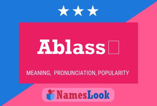 Ablassé Name Poster