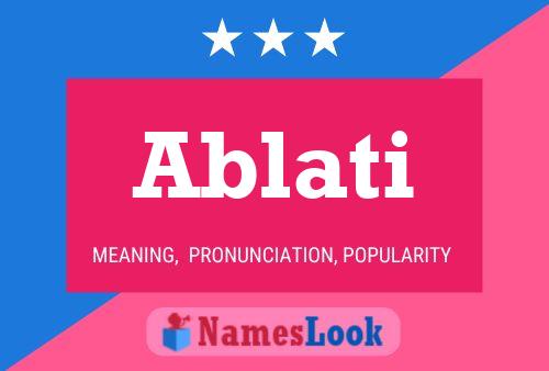 Ablati Name Poster