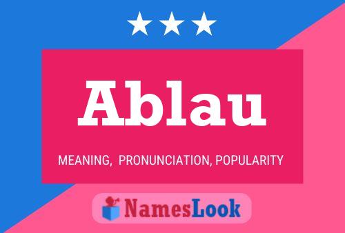 Ablau Name Poster