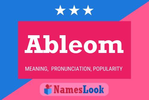 Ableom Name Poster