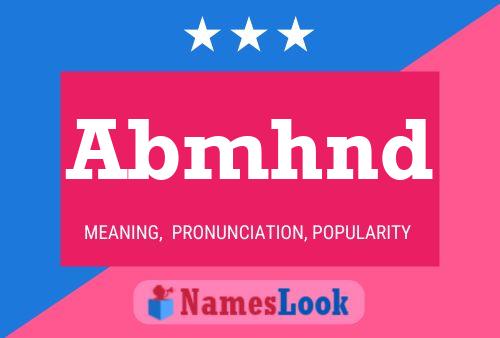 Abmhnd Name Poster