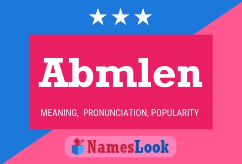 Abmlen Name Poster