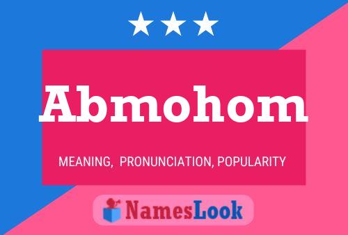 Abmohom Name Poster