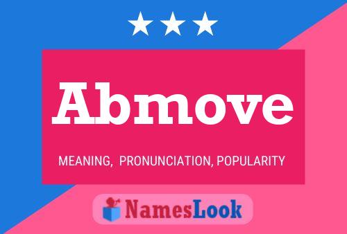 Abmove Name Poster