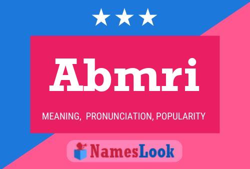 Abmri Name Poster