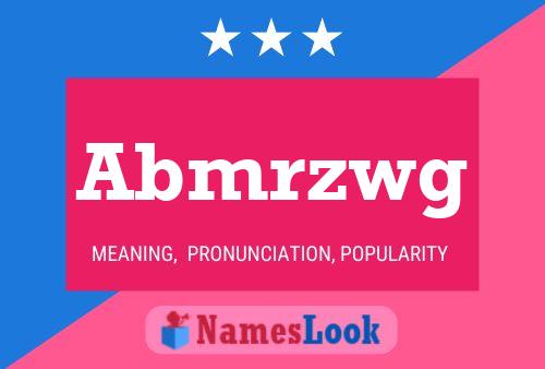 Abmrzwg Name Poster