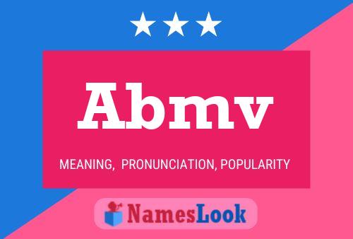 Abmv Name Poster