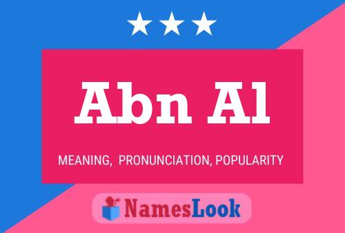 Abn Al Name Poster