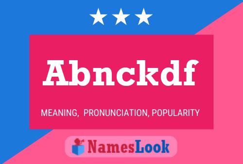 Abnckdf Name Poster