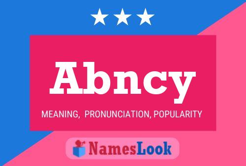 Abncy Name Poster