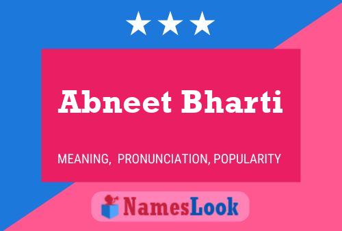 Abneet Bharti Name Poster