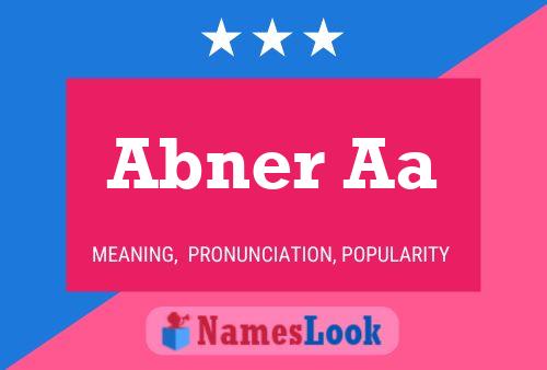 Abner Aa Name Poster