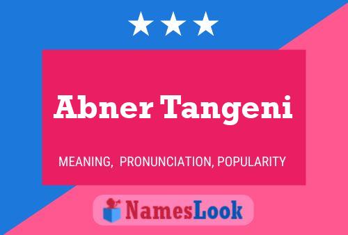 Abner Tangeni Name Poster