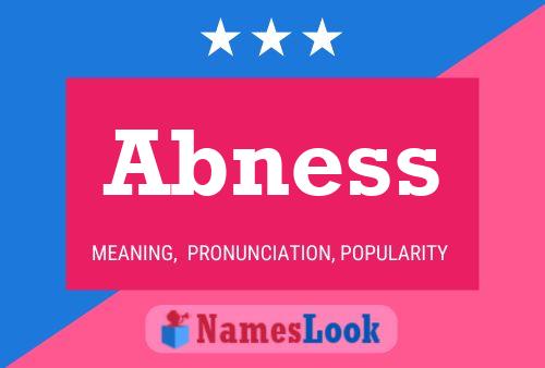 Abness Name Poster