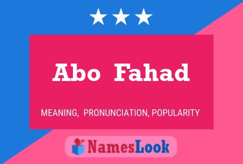 Abo  Fahad Name Poster