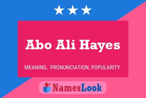 Abo Ali Hayes Name Poster