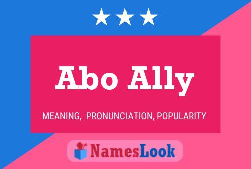 Abo Ally Name Poster