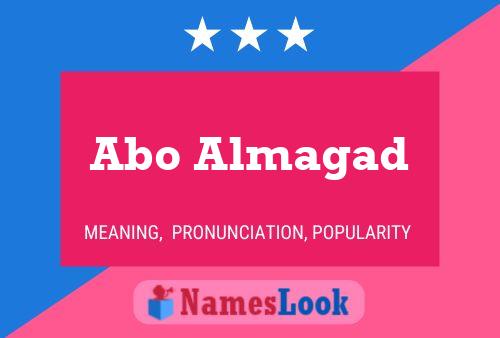 Abo Almagad Name Poster