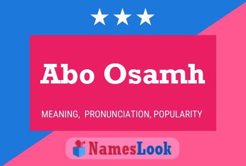 Abo Osamh Name Poster