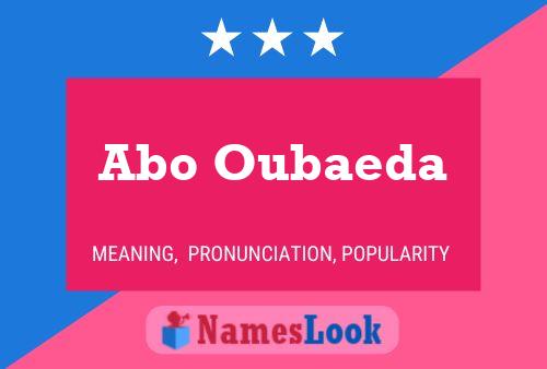 Abo Oubaeda Name Poster