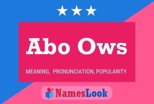 Abo Ows Name Poster