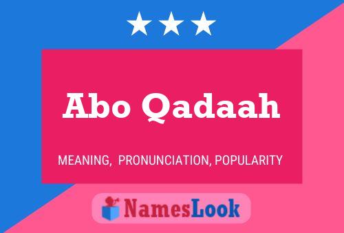 Abo Qadaah Name Poster