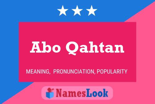 Abo Qahtan Name Poster