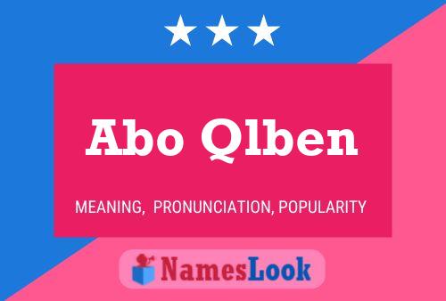 Abo Qlben Name Poster