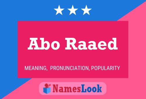 Abo Raaed Name Poster