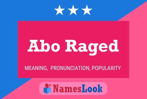 Abo Raged Name Poster