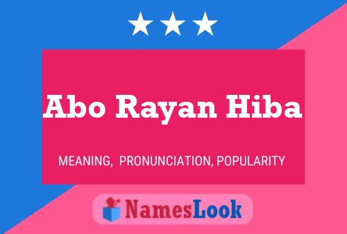 Abo Rayan Hiba Name Poster