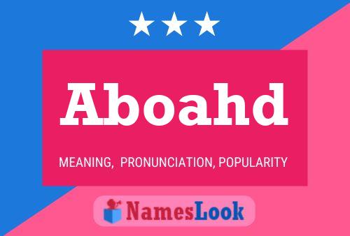 Aboahd Name Poster