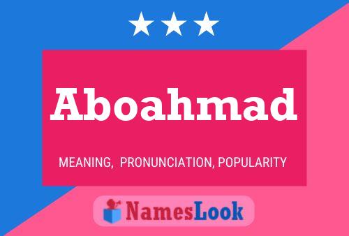 Aboahmad Name Poster