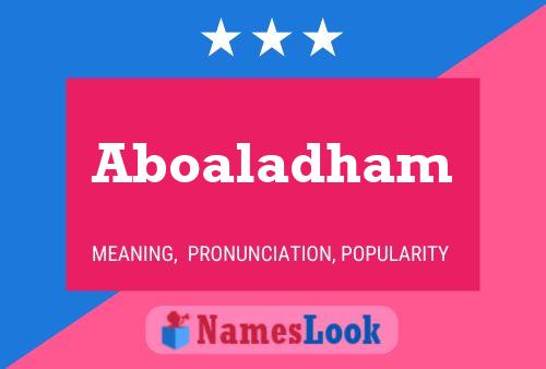 Aboaladham Name Poster