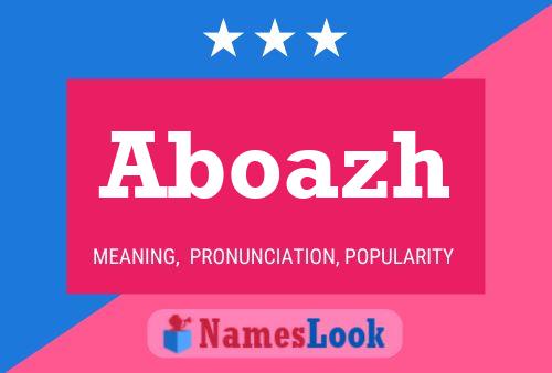 Aboazh Name Poster