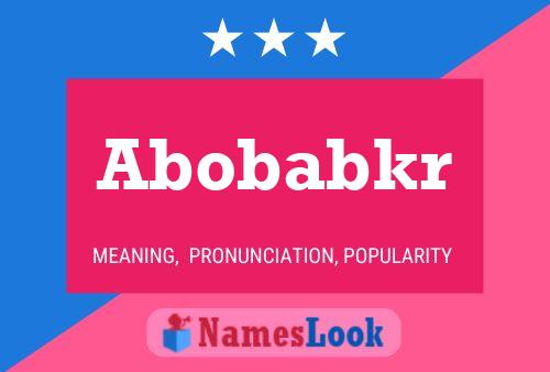 Abobabkr Name Poster