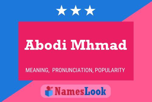 Abodi Mhmad Name Poster