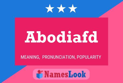 Abodiafd Name Poster