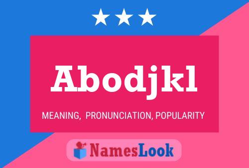 Abodjkl Name Poster